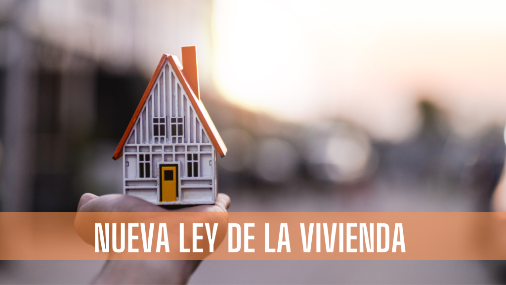 Cómo Afecta el Alquiler la Ley de Vivienda