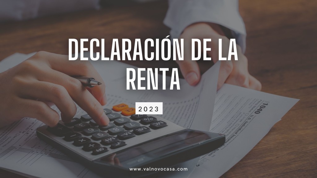 ¿Por qué hay que hacer la Declaración de la Renta?